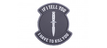 eng_pl_3d-patch-if-i-tell-you-i-have-to-kill-you-black-1152203525_1